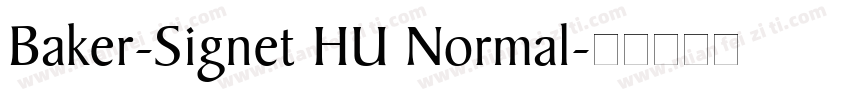 Baker-Signet HU Normal字体转换